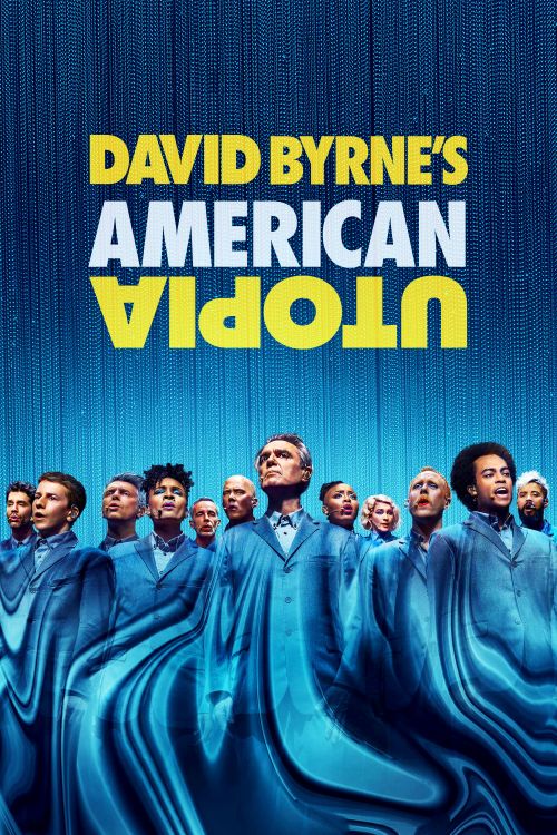 David Byrne's American Utopia David Byrne's American Utopia vietsub