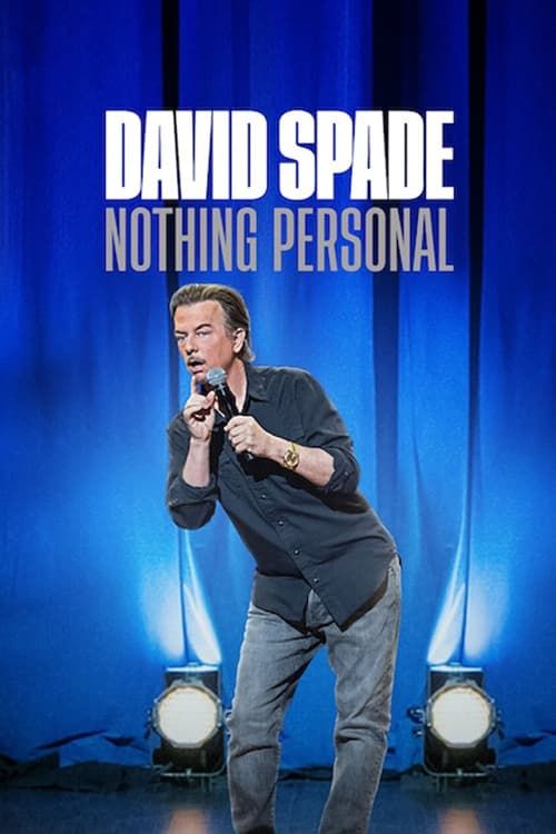 David Spade: Không phải chuyện cá nhân (David Spade: Nothing Personal) David Spade: Không phải chuyện cá nhân (David Spade: Nothing Personal) vietsub