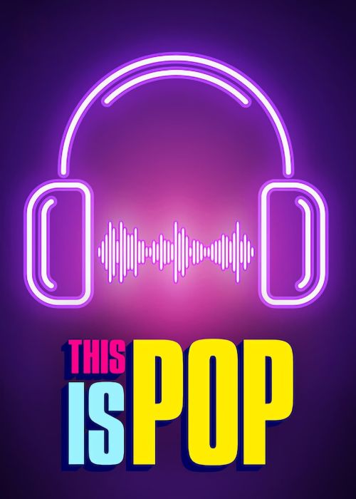 Đây là nhạc Pop (This Is Pop) vietsub