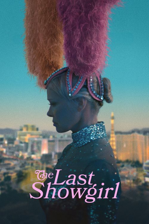 Đêm Diễn Hoa Lệ Cuối Cùng (The Last Showgirl) vietsub