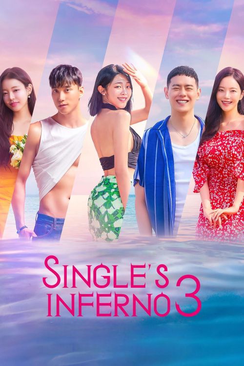 Địa ngục độc thân (Phần 3) (Single’s Inferno (Season 3)) vietsub