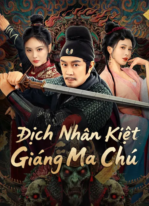 Địch Nhân Kiệt: Giáng Ma Chú vietsub