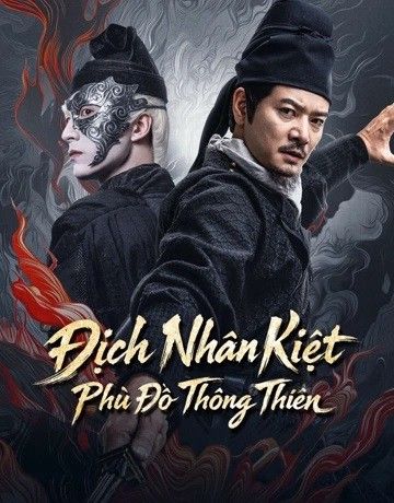 Địch Nhân Kiệt: Phù Đồ Thông Thiên (Detective Dee: Buddha's Wrath) vietsub