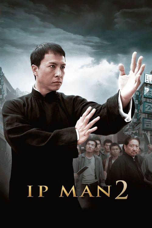 Diệp Vấn 2: Tôn Sư Truyền Kỳ (Ip Man 2) Diệp Vấn 2: Tôn Sư Truyền Kỳ (Ip Man 2) vietsub