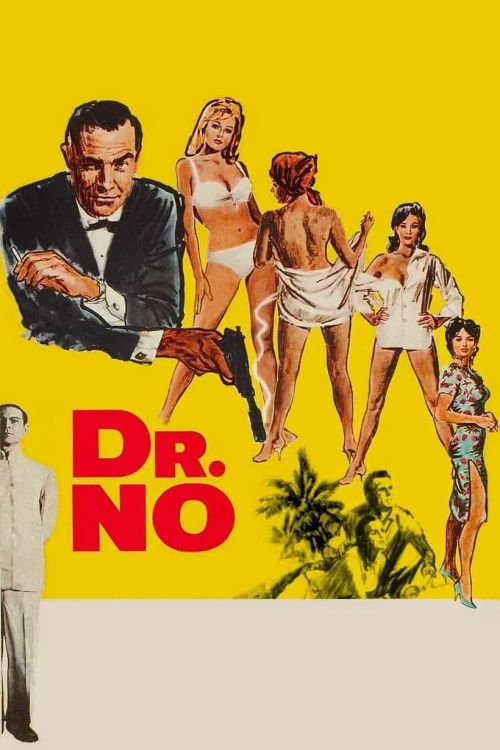 Điệp Viên 007: Tiến Sĩ No (007: Dr. No) Điệp Viên 007: Tiến Sĩ No (007: Dr. No) vietsub