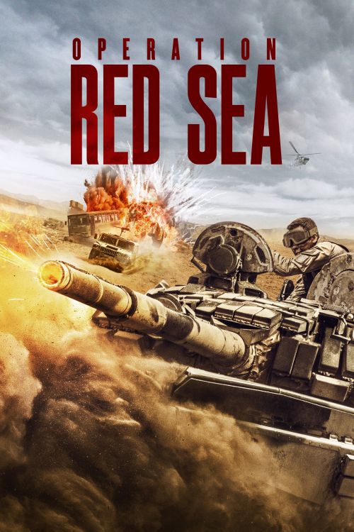 Điệp Vụ Biển Đỏ (Operation Red Sea) Điệp Vụ Biển Đỏ (Operation Red Sea) vietsub