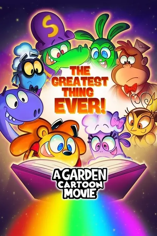 Điều Tuyệt Vời Nhất: Cuộc Phiêu Lưu Trong Vườn Xanh (The Greatest Thing Ever: A Garden Cartoon Movie) vietsub
