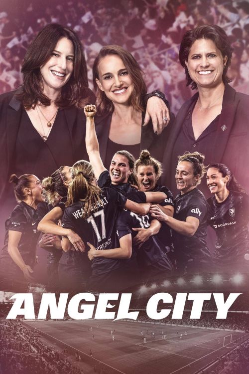 Đội Bóng Angel City (Phần 1) (Angel City (Season 1)) vietsub