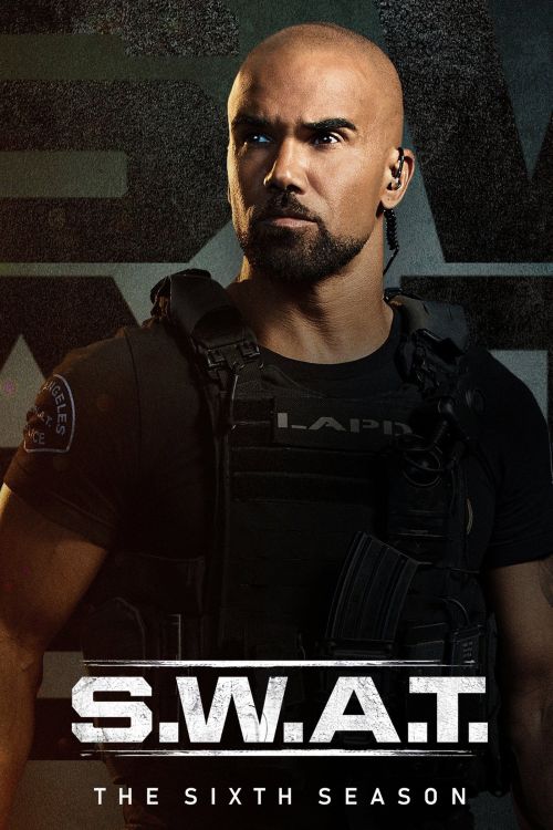 Đội Đặc Nhiệm SWAT (Phần 6) (S.W.A.T. (Season 6)) vietsub
