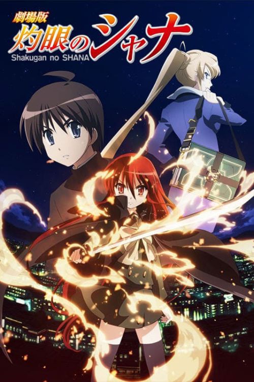 Đôi Mắt Của Shana: Bản Điện Ảnh (Shakugan no Shana: The Movie) Đôi Mắt Của Shana: Bản Điện Ảnh (Shakugan no Shana: The Movie) vietsub