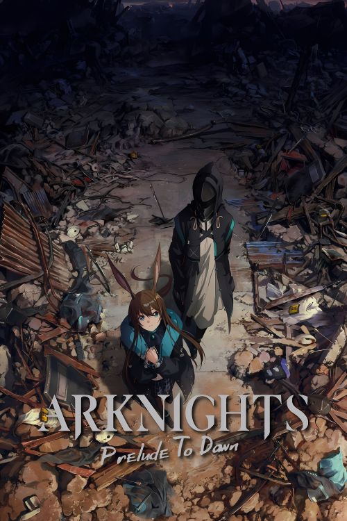 Đón Lấy Bình Minh (Season 1) (Arknights (Season 1)) vietsub