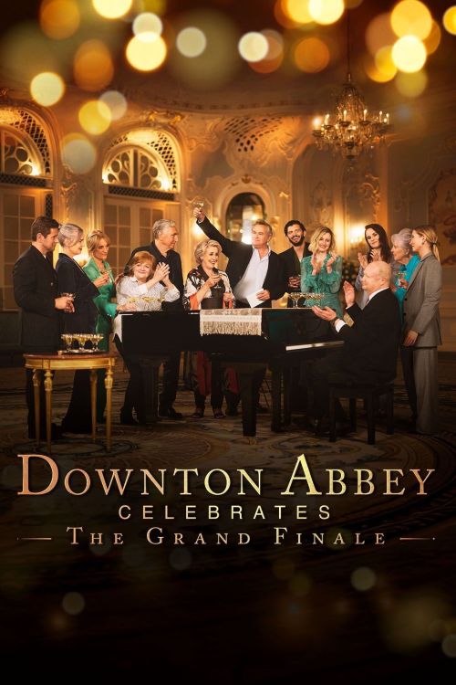 Downton Abbey Chào Mừng Đại Kết Cục (Downton Abbey Celebrates the Grand Finale) vietsub