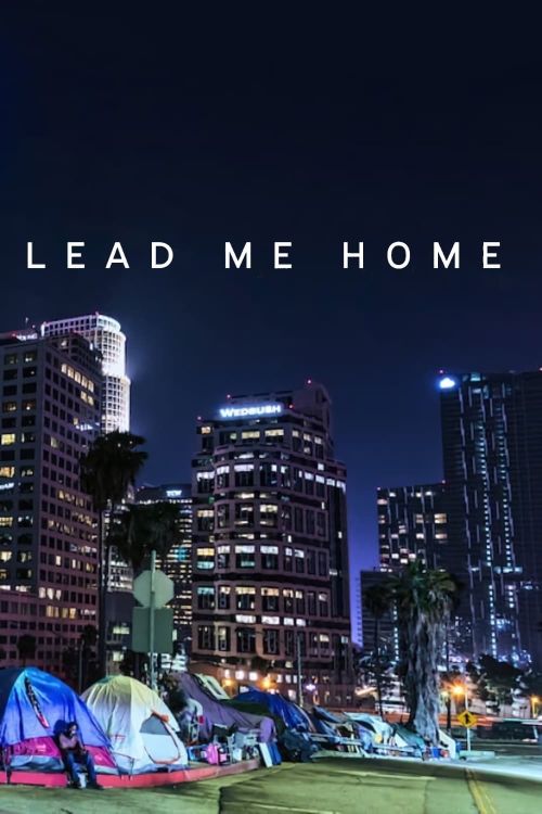 Đưa tôi về nhà (Lead Me Home) Đưa tôi về nhà (Lead Me Home) vietsub