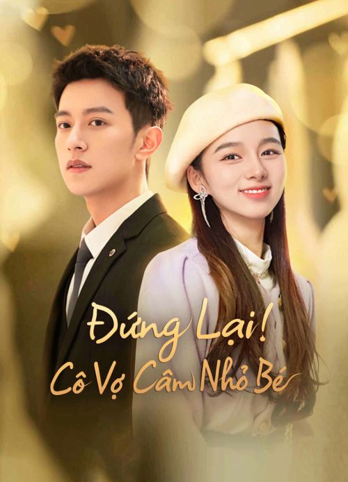 Đứng Lại! Cô Vợ Câm Nhỏ Bé (My Lovely Wife) Đứng Lại! Cô Vợ Câm Nhỏ Bé (My Lovely Wife) vietsub
