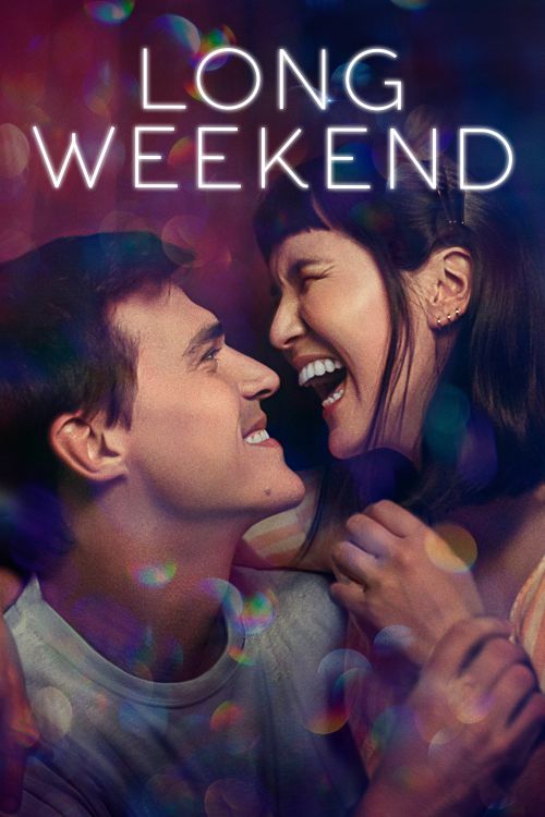 Đúng Người, Đúng Thời Điểm (Long Weekend) vietsub