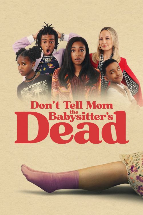 Đừng Nói Với Mẹ Rằng Người Giữ Trẻ Đã Chết (Don't Tell Mom The Babysitter's Dead) vietsub