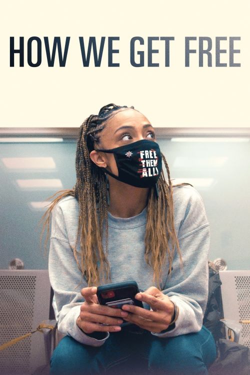 Đường Tới Tự Do (How We Get Free) Đường Tới Tự Do (How We Get Free) vietsub