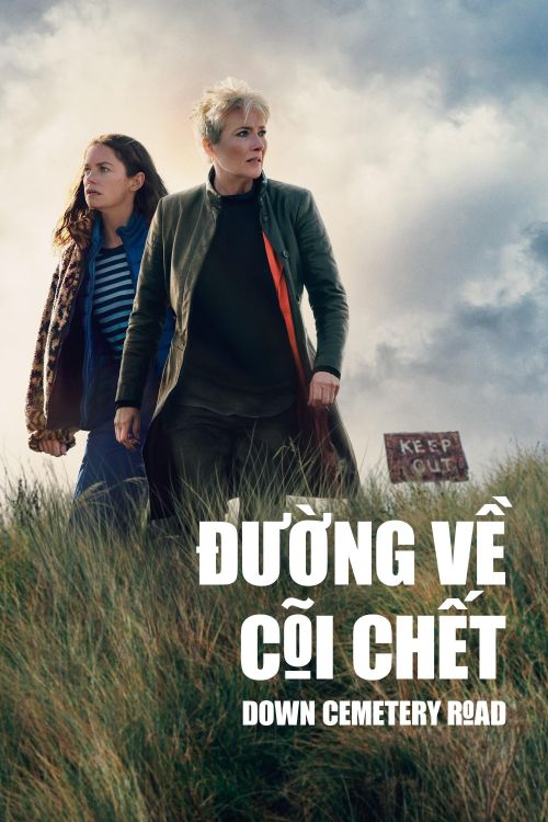Đường Về Cõi Chết (Down Cemetery Road) vietsub
