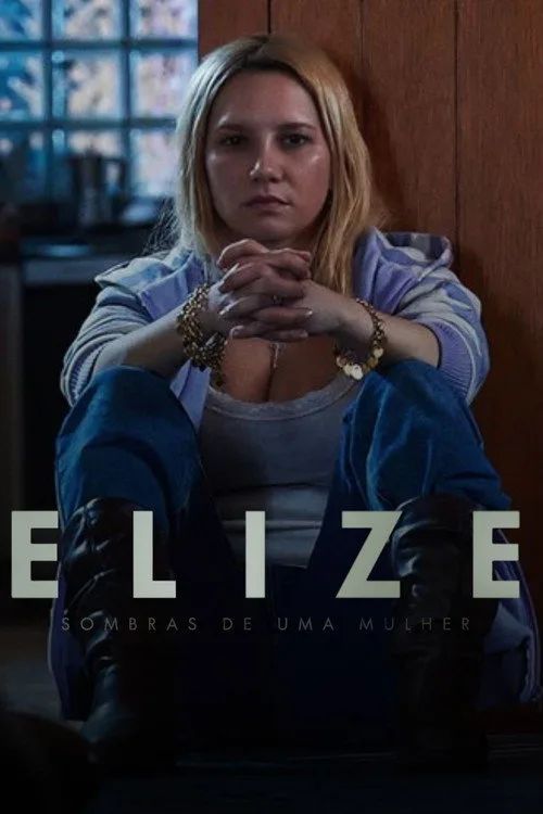 Elize: Bóng tối sau người phụ nữ (Elize: Sombras de Uma Mulher/Elize: Shadows of a Woman) vietsub