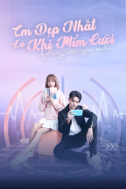 Em Đẹp Nhất Là Khi Mỉm Cười (Falling Into Your Smile) vietsub