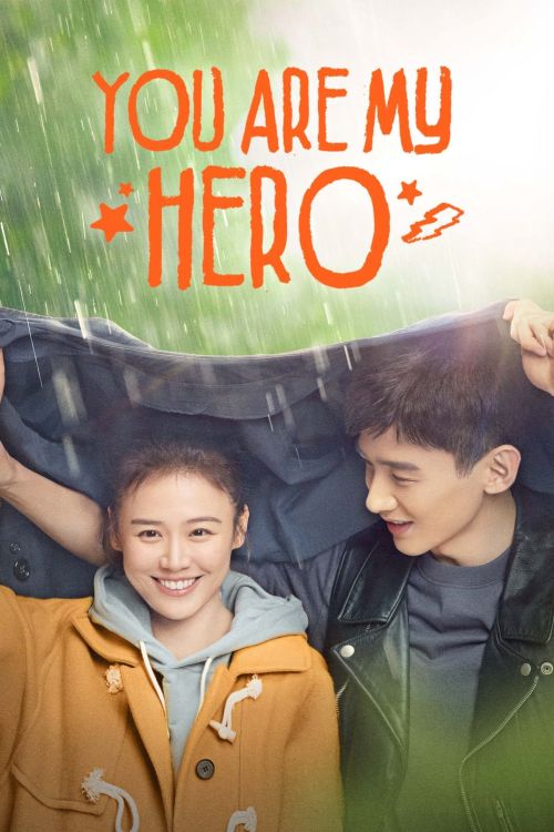 Em Là Thành Trì Doanh Lũy Của Anh (You Are My Hero) Em Là Thành Trì Doanh Lũy Của Anh (You Are My Hero) vietsub