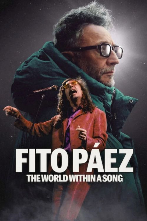 Fito Páez: Thế Giới Trong Một Bài Hát (Fito Páez: The World Within A Song) vietsub