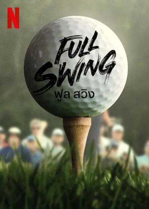 Full Swing: Những tay golf chuyên nghiệp (Full Swing) Full Swing: Những tay golf chuyên nghiệp (Full Swing) vietsub