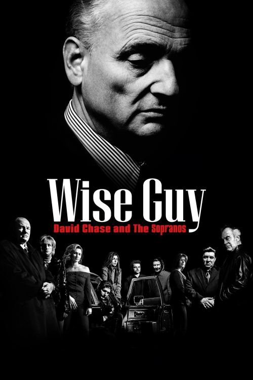 Gã Hợm Hĩnh: David Chase Và Gia Đình Soprano (Wise Guy: David Chase and The Sopranos) vietsub