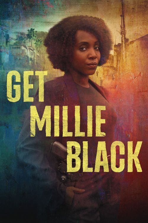 Gặp Millie Black (Phần 1) (Get Millie Black (Season 1)) Gặp Millie Black (Phần 1) (Get Millie Black (Season 1)) vietsub