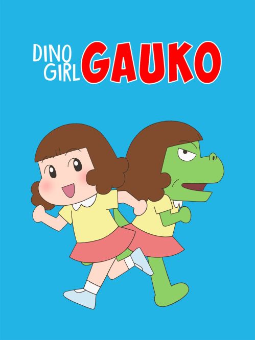 Gauko - Cô Bé Khủng Long (Phần 2) (Dino Girl Gauko (Season 2)) Gauko - Cô Bé Khủng Long (Phần 2) (Dino Girl Gauko (Season 2)) vietsub