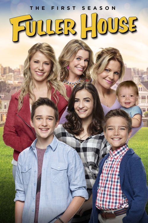 Gia đình Fuller (Phần 1) (Fuller House (Season 1)) vietsub