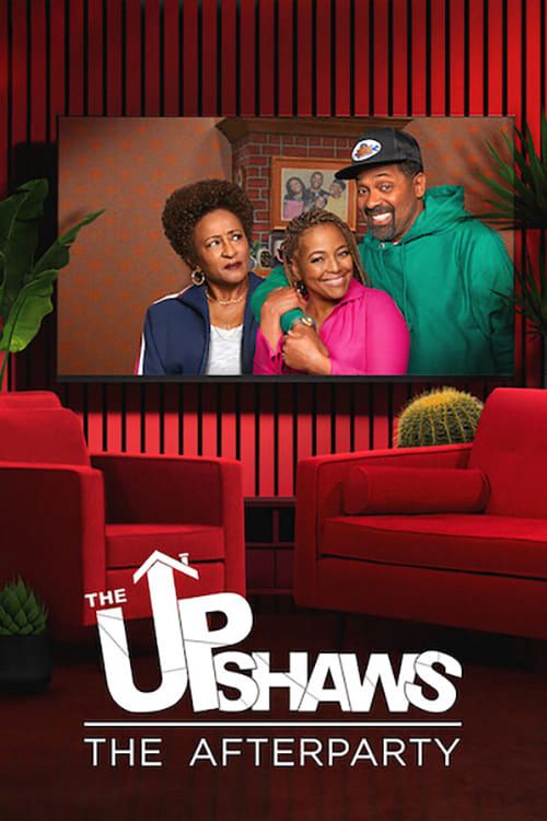 Gia Đình Upshaw: Tiệc Hậu (The Upshaws: The Afterparty) Gia Đình Upshaw: Tiệc Hậu (The Upshaws: The Afterparty) vietsub