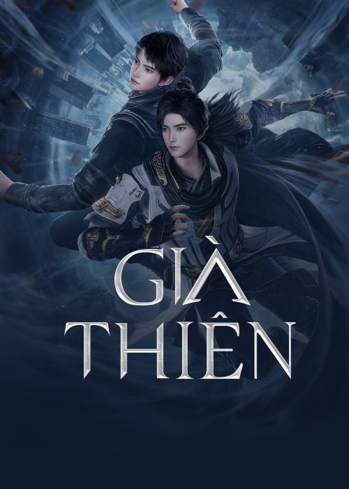 Già Thiên (Zhe Tian, Shrouding the Heavens) vietsub