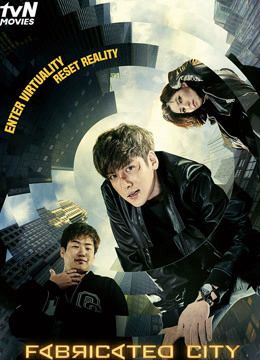 Giả Tưởng Đô Thị (Fabricated City) Giả Tưởng Đô Thị (Fabricated City) vietsub