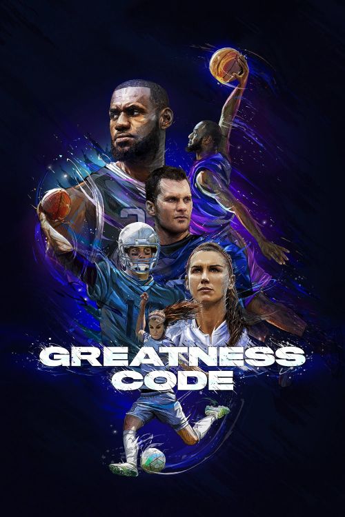 Giải Mã Sự Thành Công (Phần 1) (Greatness Code (Season 1)) Giải Mã Sự Thành Công (Phần 1) (Greatness Code (Season 1)) vietsub