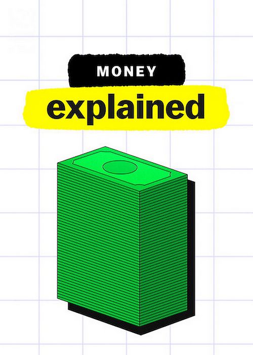 Giải Mã Tiền Tệ (Money, Explained) Giải Mã Tiền Tệ (Money, Explained) vietsub
