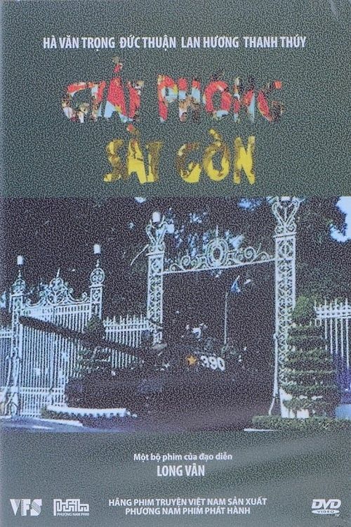 Giải Phóng Sài Gòn (Liberation of Saigon) vietsub