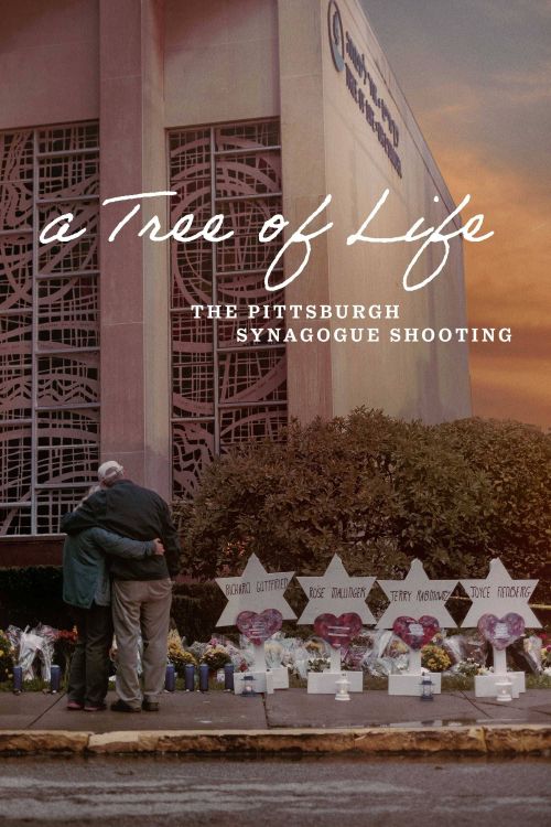 Giáo Đường Cây Sự Sống (A Tree of Life: The Pittsburgh Synagogue Shooting) Giáo Đường Cây Sự Sống (A Tree of Life: The Pittsburgh Synagogue Shooting) vietsub