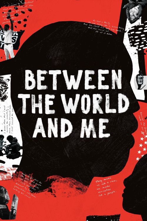 Giữa Thế Giới Và Tôi (Between the World and Me) vietsub