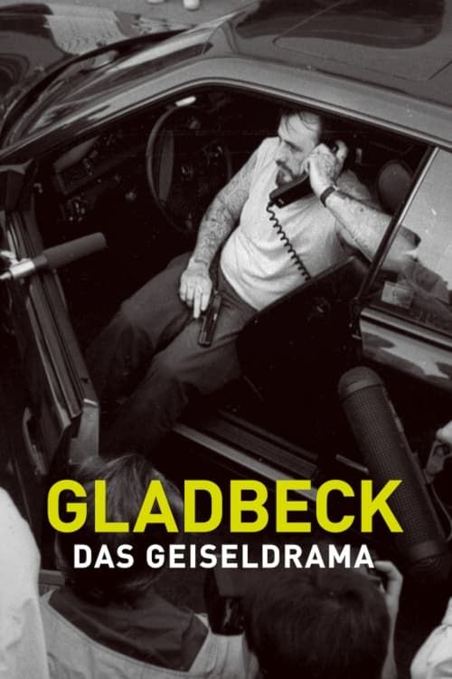 Gladbeck: Khủng hoảng con tin (Gladbeck: The Hostage Crisis) Gladbeck: Khủng hoảng con tin (Gladbeck: The Hostage Crisis) vietsub