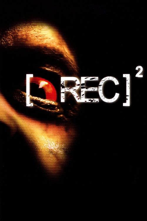 Góc Quay Đẫm Máu 2 ([REC]²) vietsub