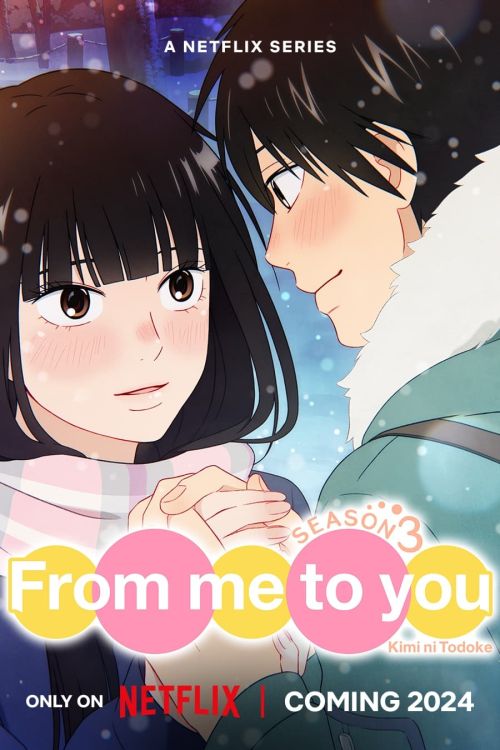 Gửi Đến Bạn Hiền (Phần 3) (From Me To You: Kimi Ni Todoke (Season 3)) Gửi Đến Bạn Hiền (Phần 3) (From Me To You: Kimi Ni Todoke (Season 3)) vietsub