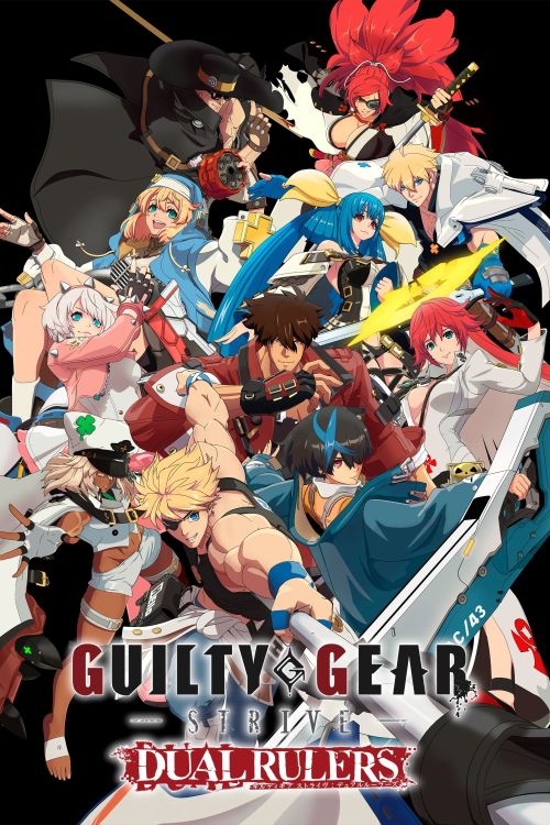 Guilty Gear Strive: Dual Rulers vietsub