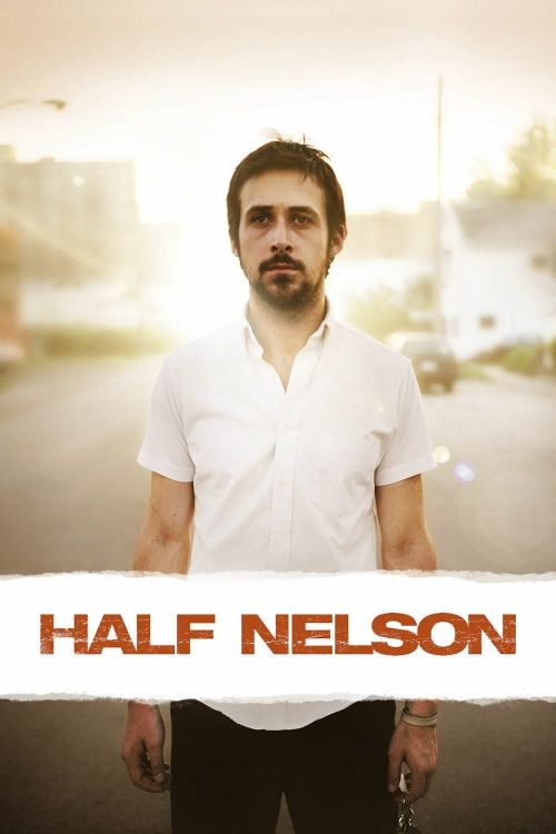 Half Nelson Half Nelson vietsub