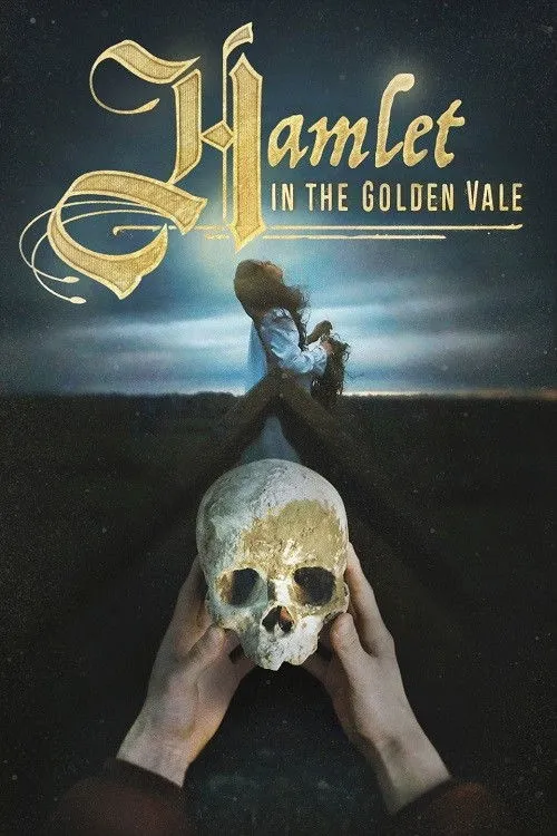 Hamlet ở Thung Lũng Vàng (Hamlet in the Golden Vale) vietsub