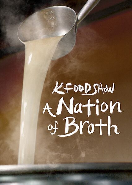 Hàn Quốc Qua Những Món Canh (A Nation Of Broth) Hàn Quốc Qua Những Món Canh (A Nation Of Broth) vietsub