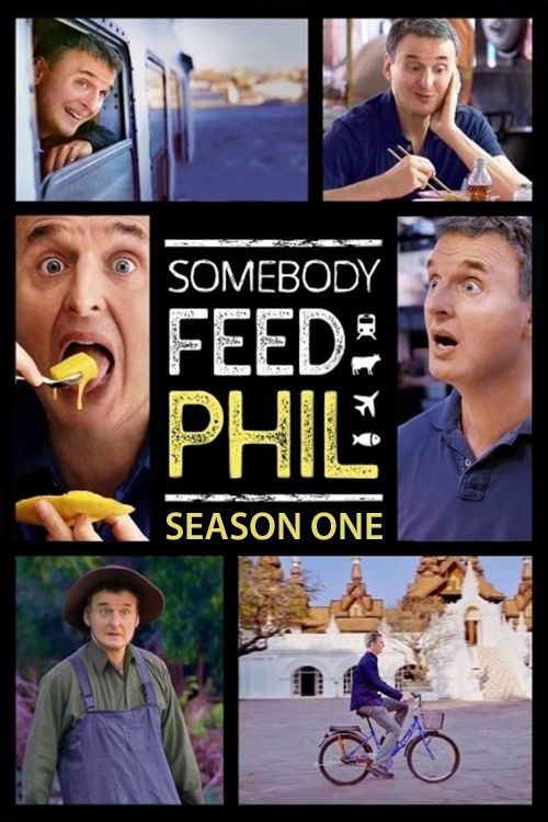 Hành Trình Ẩm Thực Của Phil (Phần 1) (Somebody Feed Phil (Season 1)) vietsub