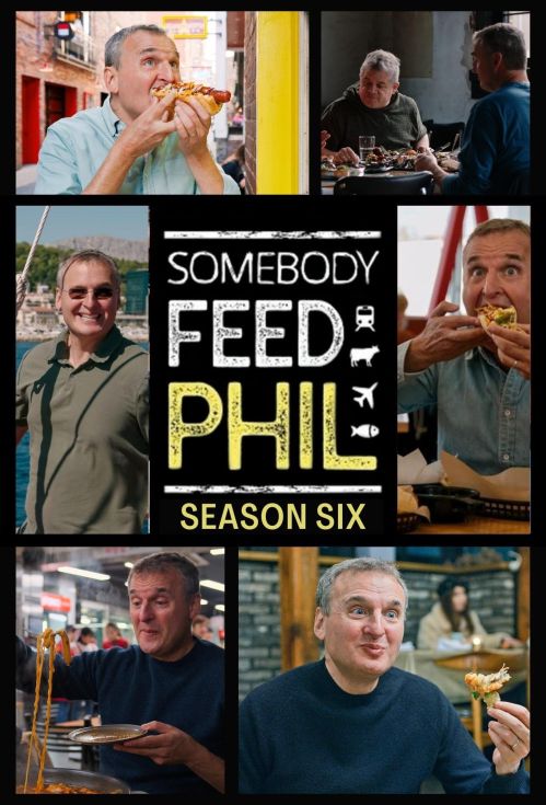 Hành Trình Ẩm Thực Của Phil (Phần 6) (Somebody Feed Phil (Season 6)) vietsub