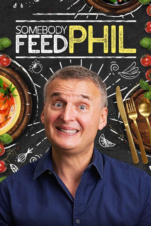 Hành Trình Ẩm Thực Của Phil (Phần 8) (Somebody Feed Phil (Season 8)) vietsub