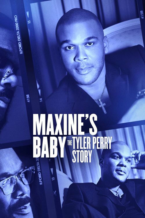 Con Của Maxine: Câu Chuyện Của Tyler Perry (Maxine's Baby: The Tyler Perry Story) Con Của Maxine: Câu Chuyện Của Tyler Perry (Maxine's Baby: The Tyler Perry Story) vietsub